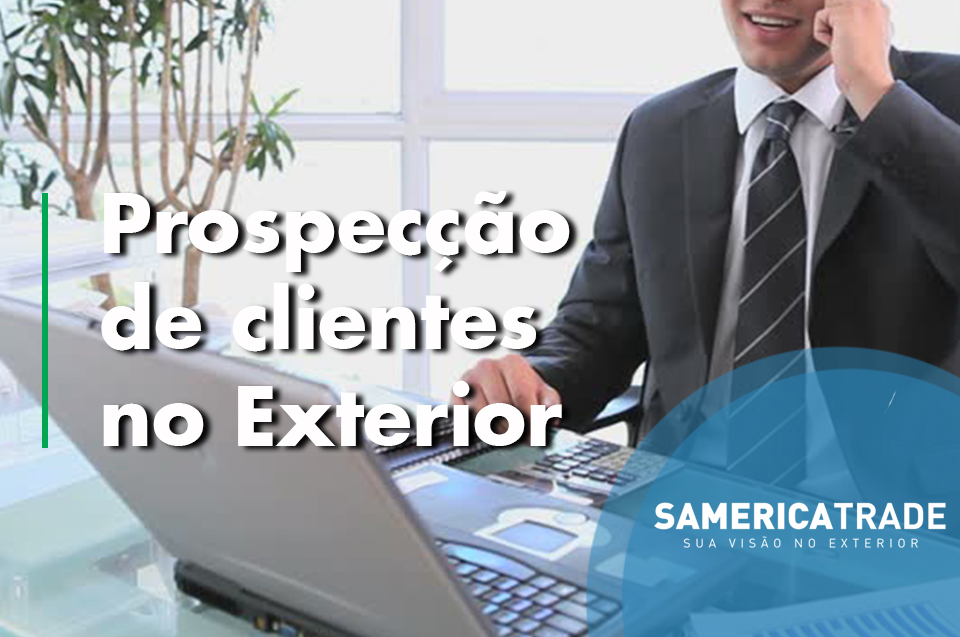 Prospecção de Clientes no Exterior