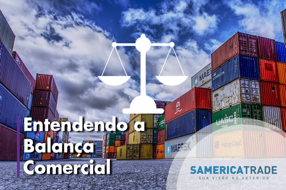 Entenda a Balança Comercial e que benefícios traz a você