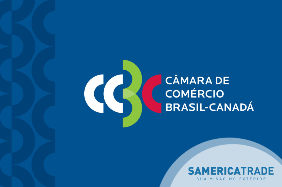Câmara de Comércio Brasil-Canadá – Benefícios Tributários nas Operações de Comércio Exterior