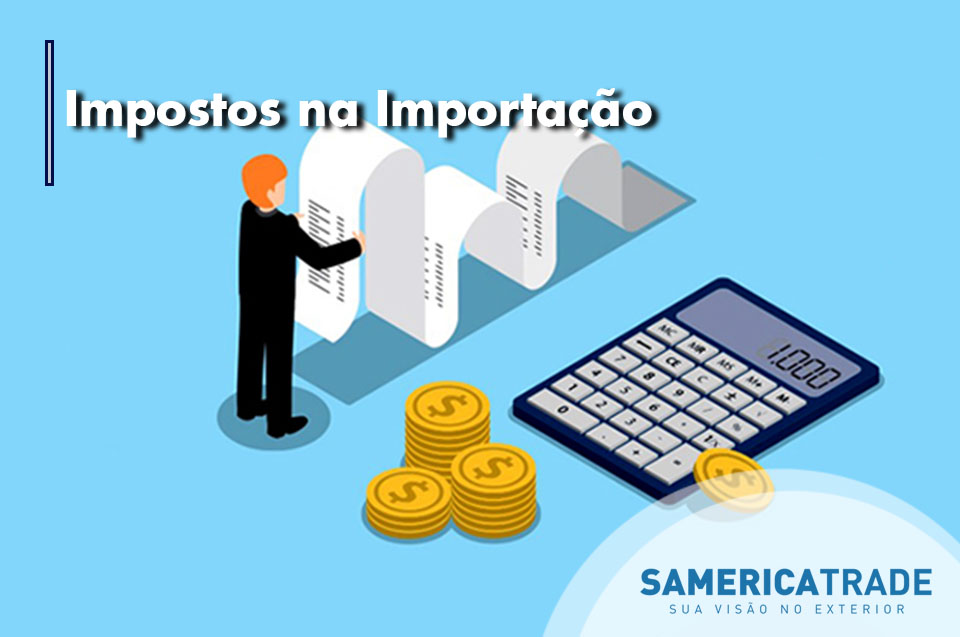 Impostos na Importação