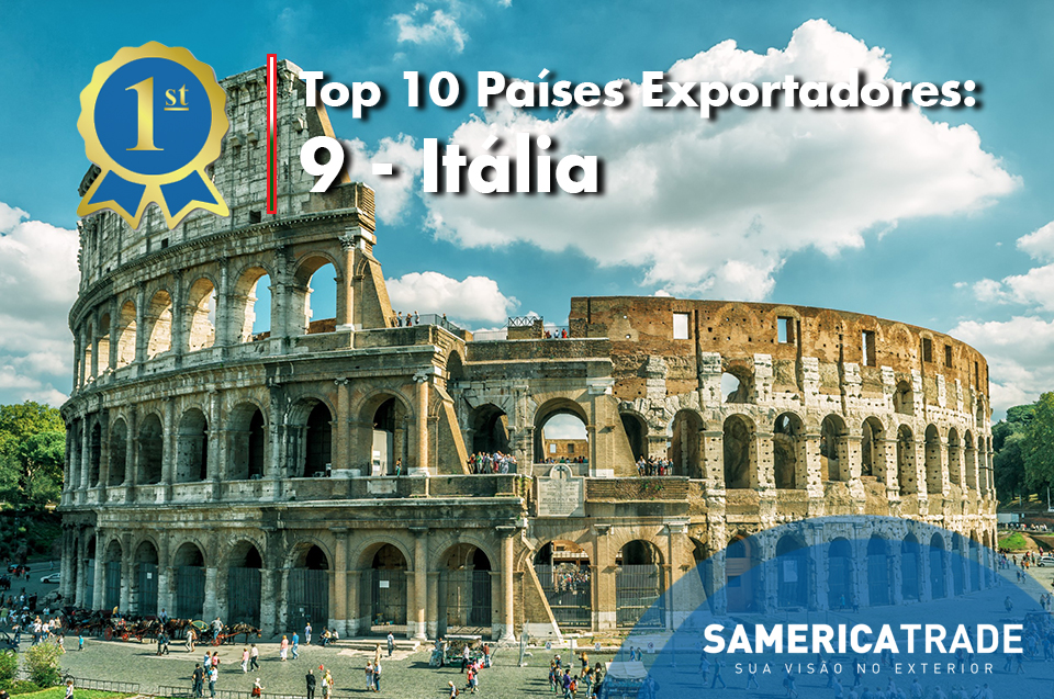 Top 10 Países Exportadores: 9 – Itália