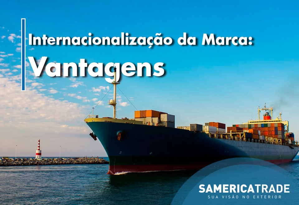 Internacionalização da Marca: vantagens de operar no exterior