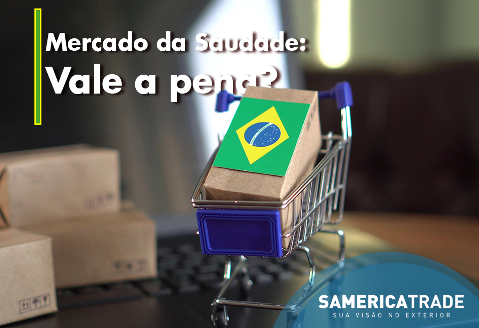 Mercado da Saudade, vale a pena exportar?